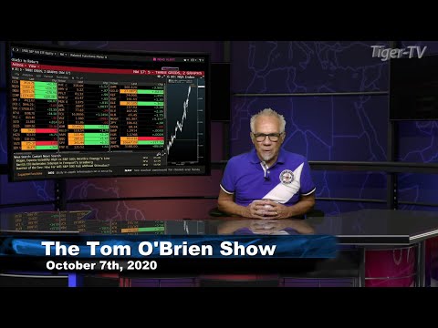 October 7th, Tom O'Brien Show on TFNN - 2020
