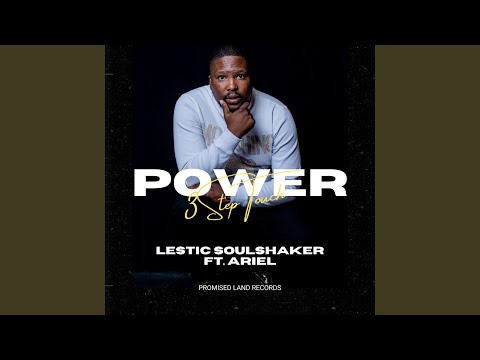 Power (3 Step Touch) (feat. Ariel Zambia)