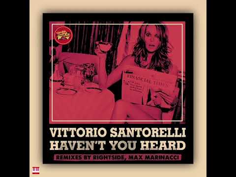 Vittorio Santorelli & Wendy Lewis - Haven't You Heard (Original Mix) [DOUBLE RECORDS] Soulful House
