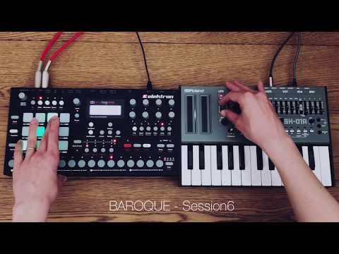 BAROQUE - Session6 Elektron Analog rytm Roland sh-01 Techno EBM Industrial