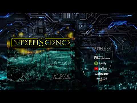Intelliscience - Alpha (Full Album)