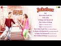 Shaadi Mein Zaroor Aana - Full Movie Audio Jukebox | Rajkummar Rao,Kriti Kharbanda |CBR Music