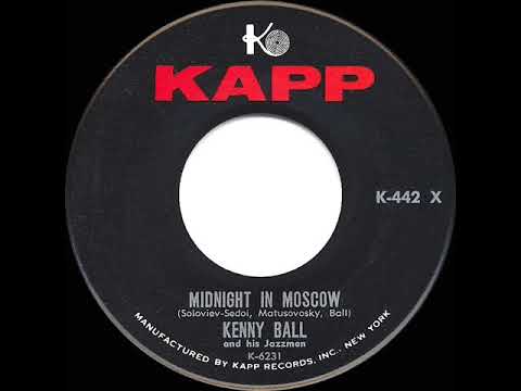 1962 HITS ARCHIVE: Midnight In Moscow - Kenny Ball (a #2 record--U.S. & UK)