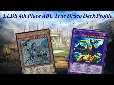 LLDS 4TH Place ABC True Draco Deck Profile
