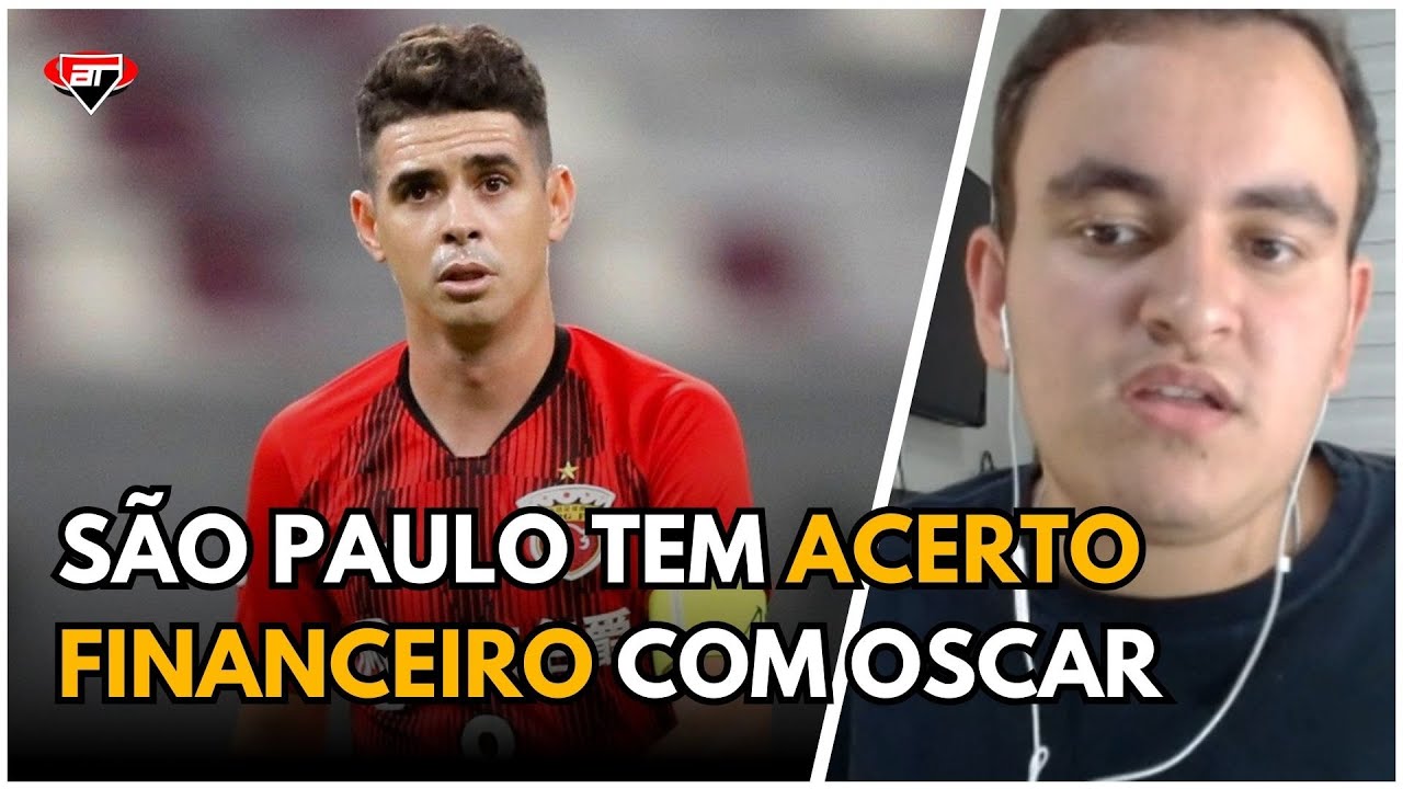 OSCAR NO SÃO PAULO: CLUBE TEM OTIMISMO POR ACERTO