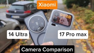 📸 Xiaomi 17 Pro Max vs 14 Ultra - Camera Comparison | Can the Pro beat the Ultra?