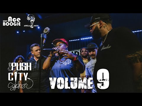 Push The City Cypher - VOLUME 9 - Live Hip Hop Performance