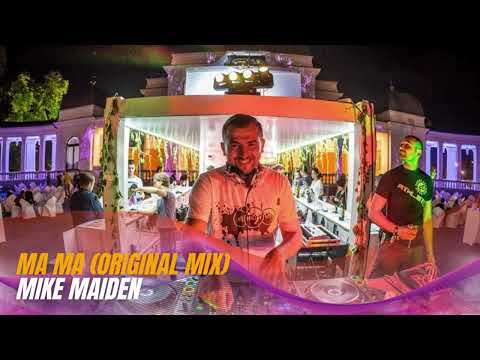 Mike Maiden - Ma Ma (Original Mix)