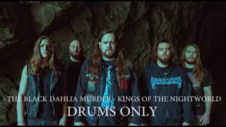 The Black Dahlia Murder Kings Of The Nightworld Drums Only / Drum Tracks