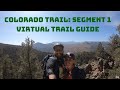 Colorado Trail: Segment 1 Hike Guide