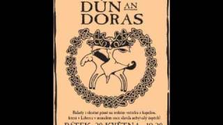 Dún an Doras - The Snows They Melt The Soonest