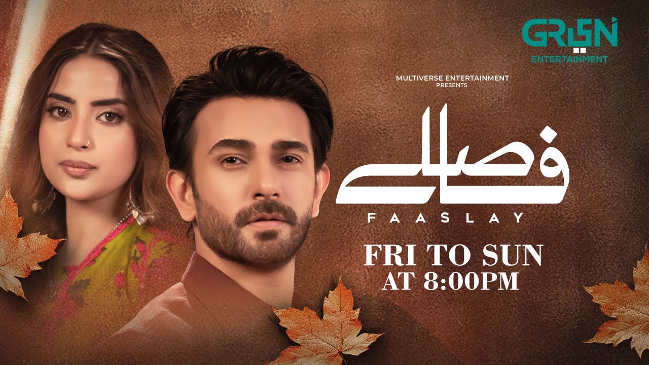 Faaslay Episode 19 Upcoming Promo | Fri To Sun at 8:00 PM | Ali Ansari - Saboor Ali | Green TV