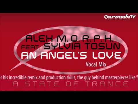 Alex M.O.R.P.H. feat. Sylvia Tosun - An Angel's Love (Vocal Mix)