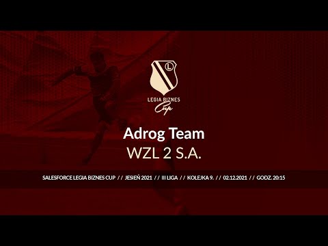 Skrót spotkania Adrog Team - WZL 2 S.A. ( Legia Biznes Cup Jesień 2021 )