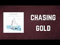 Passenger - Chasing Gold (Lyrics)