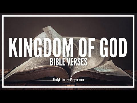 Bible Verses On The Kingdom Of God | Scriptures On The Kingdom Of God (Audio Bible) Video