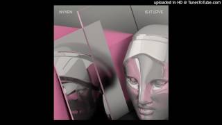 Nyxen - Is It Love