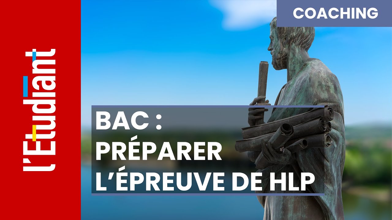 Bac : comment préparer l'épreuve de HLP ?