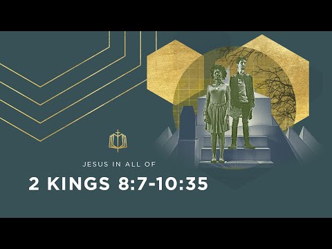 2 Kings 8:7-10:35 | Jehu the Destroyer | Bible Study
