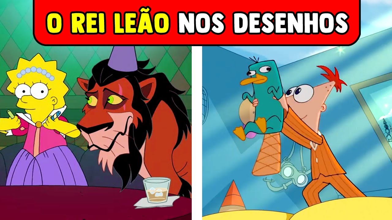 30 REFERÊNCIAS E APARIÇÕES DE O REI LEÃO EM OUTROS DESENHOS