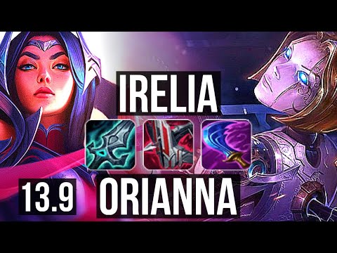 IRELIA vs ORIANNA (MID) | 13/1/5, 7 solo kills, 1100+ games, 1.1M mastery | KR Master | 13.9