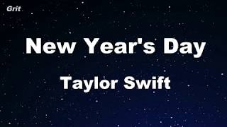 New Year&#39;s Day - Taylor Swift Karaoke 【No Guide Melody】 Instrumental