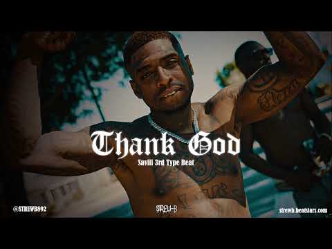 [FREE] Saviii 3rd x Mozzy Type Beat 2022 - "Thank God"