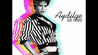 Aydilge; aşk olmak karaoke