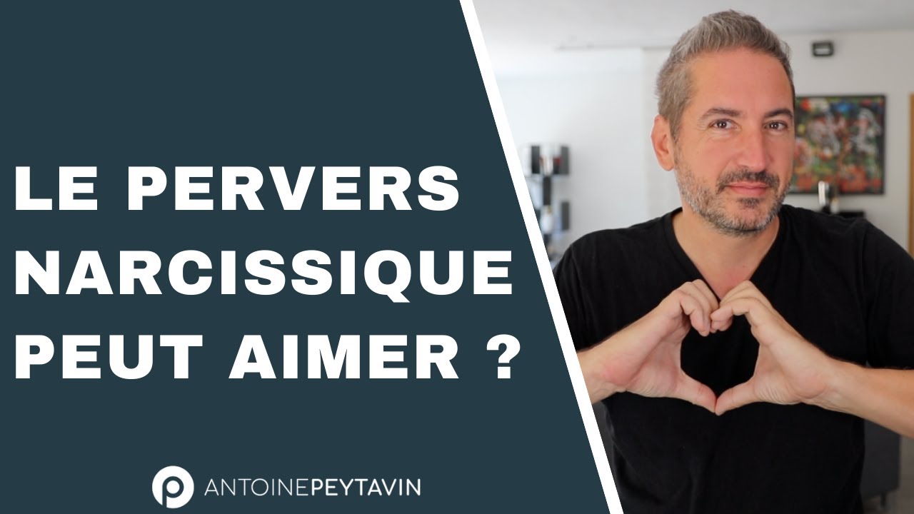 Mon Pervers Narcissique m'a aimé ?