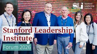 Stanford Leadership Institute | Forum 2026