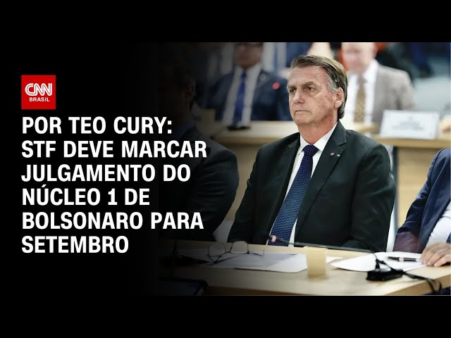 Plano de golpe: STF deve marcar julgamento do núcleo 1 de Bolsonaro para setembro | CNN 360º