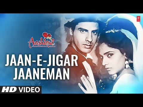Jaan-E-Jigar Jaaneman - I (Full Song) | Aashiqui | Rahul Roy, Anu Agarwal