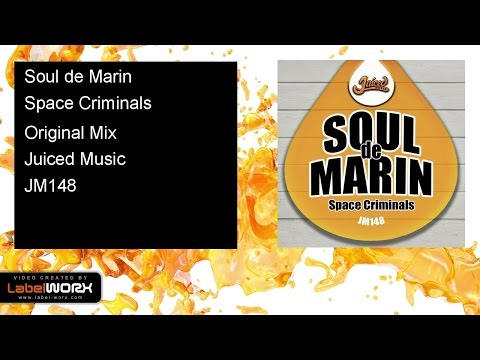 Soul de Marin - Space Criminals (Original Mix)