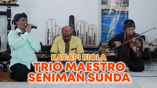Download lagu TRIO MAESTRO SENIMAN TRADISIONAL SUNDA - NI'MAT DURIAT - KACAPI IBLIS BIOLA MAUT feat CEU EHA. mp3