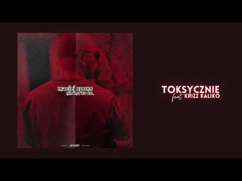 Maciej Spons - Toksycznie feat. Krizz Kaliko