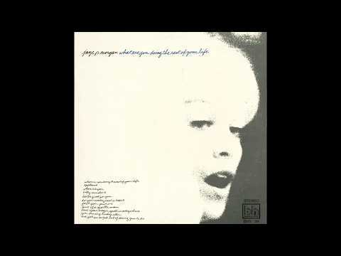 Jaye P Morgan – “He’s Too Good To Me” (Beverly Hills) 1970