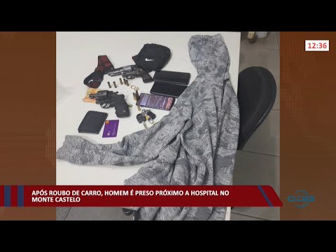Após roubo de carro, homem é preso próximo a Hospital no Monte Castelo 26 01 2022