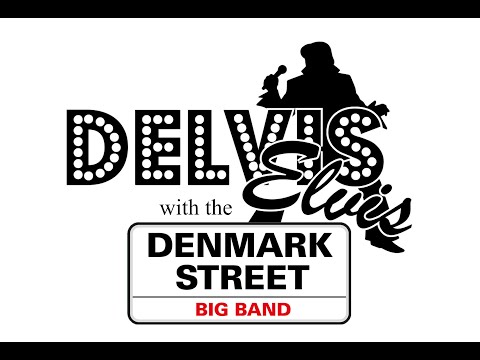 Delvis Elvis & The Denmark Street Big Band - Showreel March 2022