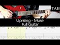 UPRISING - Muse (Matt Bellamy) FULL GUITAR  + TAB