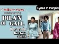 Dila N Di Gall Satinder Sartaj Kali Jotta Neeru Bajwa Wamiqa Gabbi Latest Punjabi Song