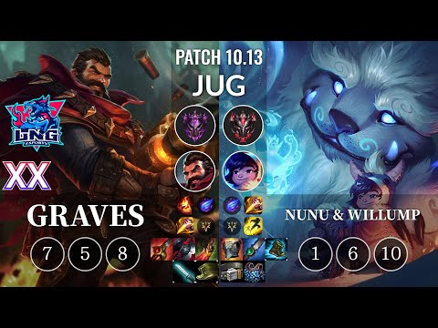 LNG Xx Graves vs Nunu & Willump Jungle - KR Patch 10.13