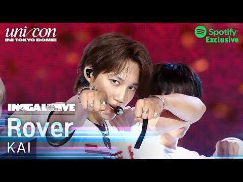 [Spotify Exclusive] KAI 카이 'Rover' | SBS INKIGAYO UNICON in TOKYO DOME