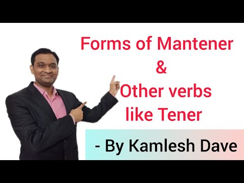 Learn Spanish - Mantener & other verbs like Tener