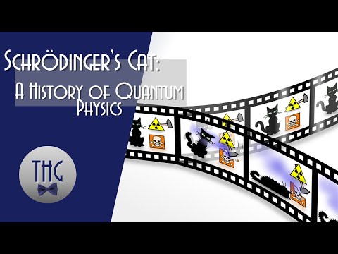 Schrödinger's Cat: A History of Quantum Physics