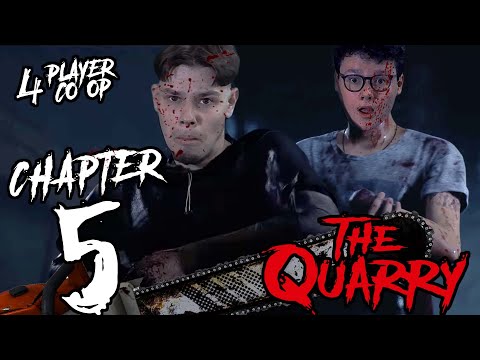 THE QUARRY - Chapter 5 - We Can Use A HAND!!! (4 Player Co-Op)