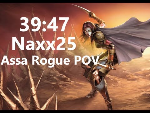 SUB 40! None of the Above 39:47 Naxx25 (Old WR) - Assa rogue POV