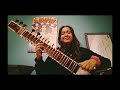Antara Bhattacharya (Sitar) O Rangrez  - Bhaag Milkha Bhaag | Instrumental Cover
