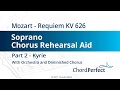 Mozart's Requiem Part 2 - Kyrie - Soprano Chorus Rehearsal Aid