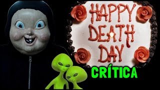 A MORTE TE DÁ PARABÉNS! (Happy Death Day, 2017) - Crítica