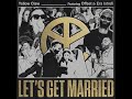 Yellow Claw Ft Offset & Era Istrefi - Let's Get Married (Oficial Audio)